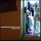 Washington Social Club: Catching Looks