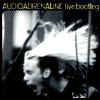 Audio Adrenaline: Live Bootleg