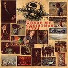 3 Doors Down: Where My Christmas Lives