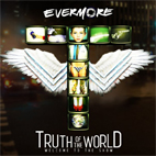 Evermore: Truth Of The World: Welcome To The Show