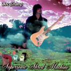 Joe Stump: Supersonic Shred Machine
