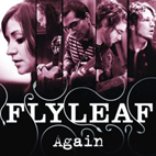 Flyleaf: Again