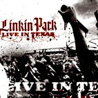 Linkin Park: Live In Texas