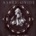 ASHES dIVIDE: Keep Telling Myself It's Alright