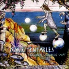 Ozric Tentacles: Erpland/Jurassic Shift