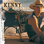 Kenny Chesney: Be As You Are