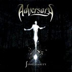 Adversary: Singularity