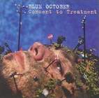 Blue October: Consent To Treatment