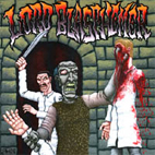 Lord Blasphemer: Tales Of Misanthropy Bloodlust And Mass Homicide