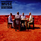 Muse: Black Holes & Revelations