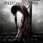 Bleed From Within: Humanity