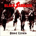 Black Sabbath: Past Lives