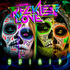 Reckless Love: Spirit