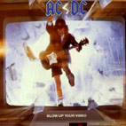 AC/DC: Blow Up Your Video