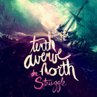 Tenth Avenue North: The Struggle