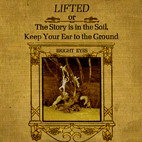 Bright Eyes: Lifted Or The Story Is In The Soil, Keep Your Ear