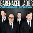 Barenaked Ladies: Grinning Streak