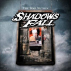 Shadows Fall: The War Within