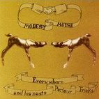 Modest Mouse: Everywhere And His Nasty Parlour Tricks