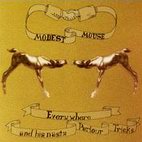 Modest Mouse: Everywhere And His Nasty Parlour Tricks