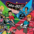 Blink-182: The Mark, Tom And Travis Show (The Enema Strikes Back!)