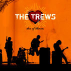 The Trews: Den Of Thieves