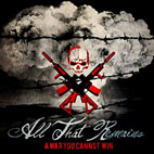 All That Remains: A War You Cannot Win