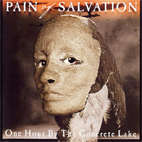 Pain of Salvation: One Hour By The Concrete Lake