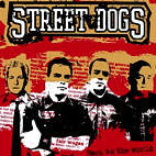 Street Dogs: Back To The World