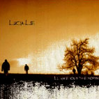 Lucia Lie: I'll Wake You In The Morning