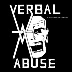 Verbal Abuse: Just An American Band