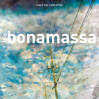 Joe Bonamassa: A New Day Yesterday
