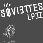 The Soviettes: LP II