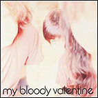 My Bloody Valentine: Isn't Anything
