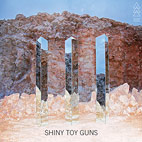 Shiny Toy Guns: III
