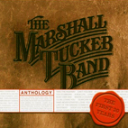 The Marshall Tucker Band: Anthology: The First 30 Years