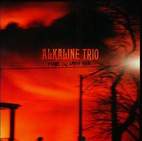 Alkaline Trio: Maybe I'll Catch Fire