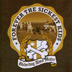 Forever the Sickest Kids: Underdog Alma Mater