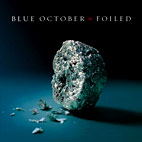 Blue October: Foiled
