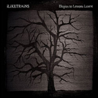 iLiKETRAiNS: Elegies To Lessons Learnt