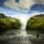 Forever Never: Forever Never