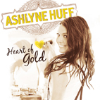 Ashlyne Huff: Heart Of Gold