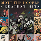 Mott The Hoople: Greatest Hits
