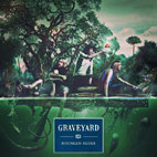 Graveyard: Hisingen Blues