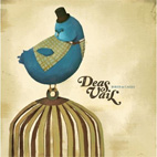 Deas Vail: Birds & Cages