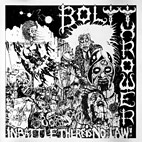 Bolt Thrower: In Battle There Is No Law!