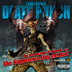 Five Finger Death Punch: The Wrong Side of Heaven and the Righteous Side of Hell, Volume 2
