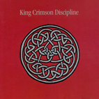 King Crimson: Discipline