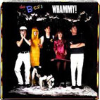 The B-52's: Whammy!