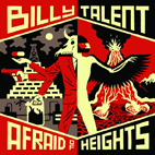 Billy Talent: Afraid Of Heights